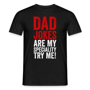 Les blagues de papa sont ma spécialité Drôle Citation de la fête des pères - T-shirt homme - noir - Devant - AI Model Male 178 light (178cm)