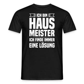 Ich bin Hausmeister ich finde Lösung Gebäudewart - Männer T-Shirt - Schwarz - Vorne - AI Model Male 178 light (178cm)