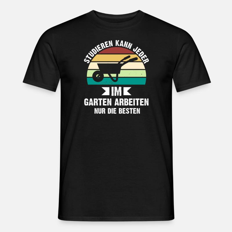 Gartenarbeit Garten Gartenbau Geschenk - Männer T-Shirt - Schwarz