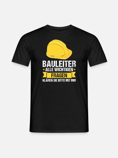 Baustelle Bauleiter Bau Geschenk - Männer T-Shirt - Schwarz