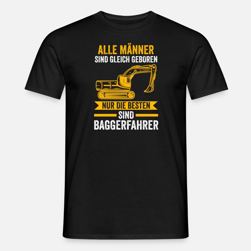 Baggerfahrer Job Baggerführer Geschenk - Männer T-Shirt - Schwarz