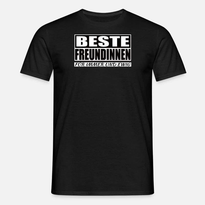 Geschenkidee Freundin schwester - Männer T-Shirt - Schwarz