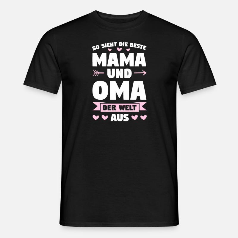 Mama Oma Mutter Geschenk - Männer T-Shirt - Schwarz