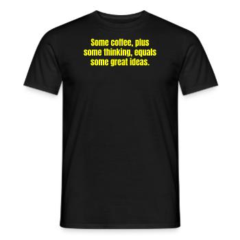 Kaffee ist immer eine gute Idee - Lustige Kaffeezitate - Männer T-Shirt - Schwarz - Vorne - AI Model Male 178 light (178cm)