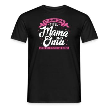 Mama & Oma Familie Mutter Geschenk - Männer T-Shirt - Schwarz - Vorne - AI Model Male 178 light (178cm)