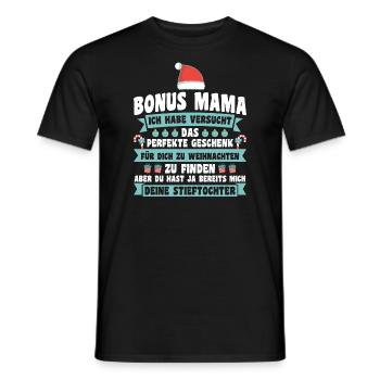 Bonus Mama Weihnachten Stiefmama Geschenk - Männer T-Shirt - Schwarz - Vorne - AI Model Male 178 light (178cm)