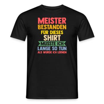 Meister Prüfung Meisterprüfung Geschenk - Männer T-Shirt - Schwarz - Vorne - AI Model Male 178 light (178cm)