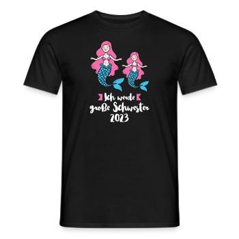Große Schwester 2023 Meerjungfrau Grosse Schwester - Männer T-Shirt - Schwarz - Vorne - AI Model Male 178 light (178cm)