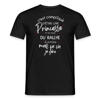 Compliqué d être Princesse et faire du Rallye - T-shirt homme - noir - Devant - AI Model Male 178 light (178cm)