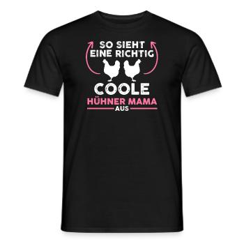 Hühner Mama Huhn Hühnerzüchterin Geschenk - Männer T-Shirt - Schwarz - Vorne - AI Model Male 178 light (178cm)