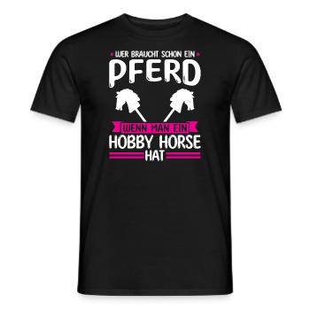 Hobby Horse Pferde Hobbyhorse Geschenk - Männer T-Shirt - Schwarz - Vorne - AI Model Male 178 light (178cm)