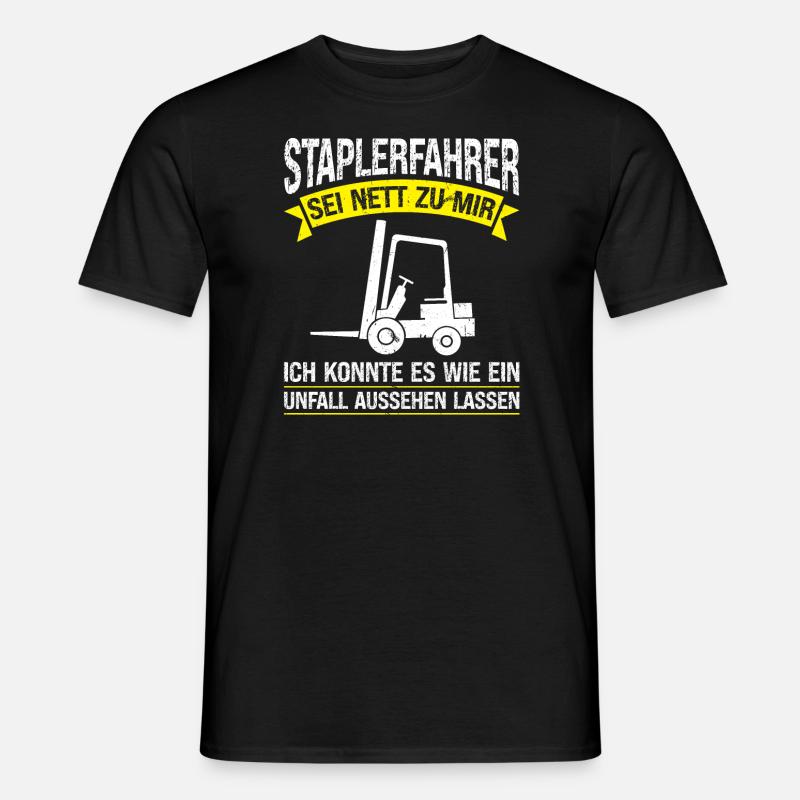 Staplerfahrer Beruf Gabelstapler Geschenk - Männer T-Shirt - Schwarz