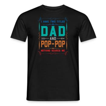 pop-pop Vatertag pop-pop Geschenk - Männer T-Shirt - Schwarz - Vorne - AI Model Male 178 light (178cm)