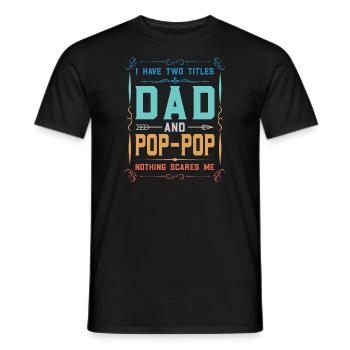 pop-pop Vatertag pop-pop Geschenk - Männer T-Shirt - Schwarz - Vorne - AI Model Male 178 light (178cm)