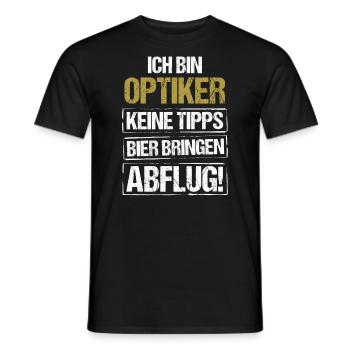I'm an optician - bring beer and take off - Men's T-Shirt - black - Front - AI Model Male 178 light (178cm)