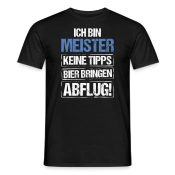 Ich bin Meister - Bier bringen und Abflug - Männer T-Shirt - Schwarz - Vorne - AI Model Male 178 light (178cm)
