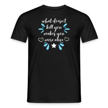 what doesn't kill you- with blue - Männer T-Shirt - Schwarz - Vorne - AI Model Male 178 light (178cm)