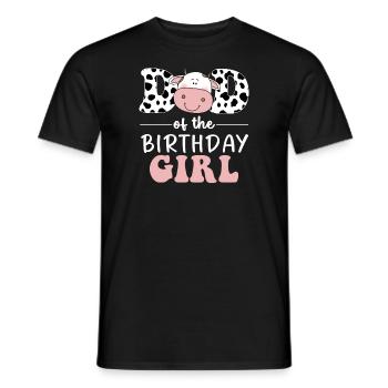 Dad of The Birthday Girl Farm Cow Daddy Papa 1st - Men's T-Shirt - black - Front - AI Model Male 178 light (178cm)