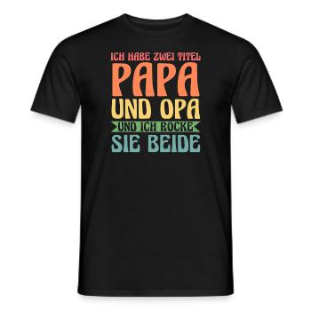 Papa & Opa Familie Papa Geschenk - Männer T-Shirt - Schwarz - Vorne - AI Model Male 178 light (178cm)