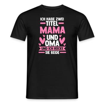 Mama & Oma Familie Mutter Geschenk - Männer T-Shirt - Schwarz - Vorne - AI Model Male 178 light (178cm)