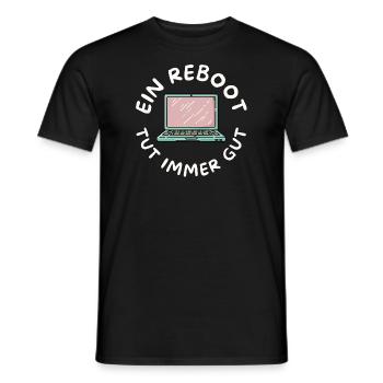 Ein Reboot tut immer gut | Neustart, Reset - Männer T-Shirt - Schwarz - Vorne - AI Model Male 178 light (178cm)