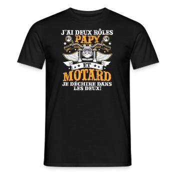 J'ai Deux Roles PAPY Et Motard Je Dechire Dans - T-shirt homme - noir - Devant - AI Model Male 178 light (178cm)