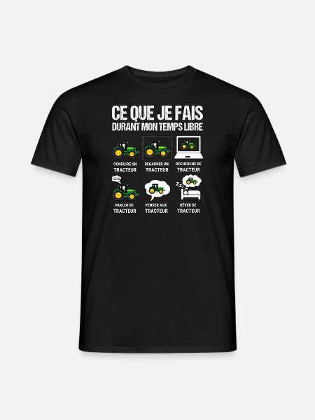 Ce que je fais durant mon je peux pas jai Tracteur - T-shirt homme - noir