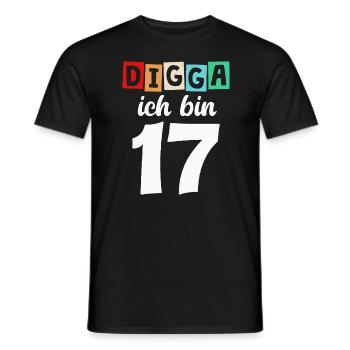 Digga Ich Bin 17 Jahre 17. Geburtstag - Männer T-Shirt - Schwarz - Vorne - AI Model Male 178 light (178cm)