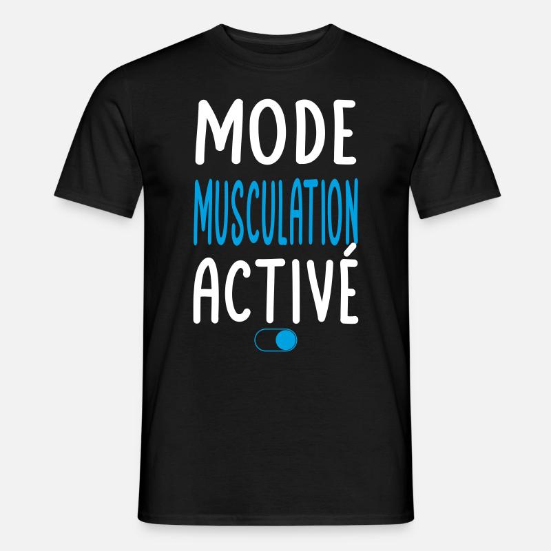 Mode Musculation activé - Idée cadeau - T-shirt homme - noir