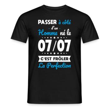 Anniversaire - Né le 7 Juillet Frôler perfection - T-shirt homme - noir - Devant - AI Model Male 178 light (178cm)