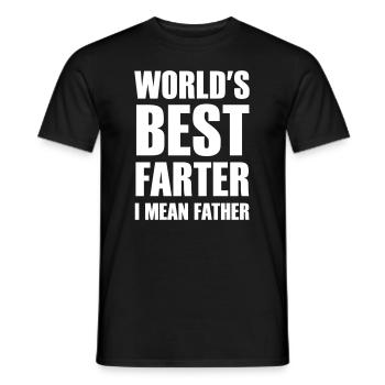 World's best Farter - I mean Father - Männer T-Shirt - Schwarz - Vorne - AI Model Male 178 light (178cm)