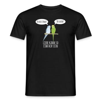 You're goofy budgie love gift bird - Men's T-Shirt - black - Front - AI Model Male 178 light (178cm)