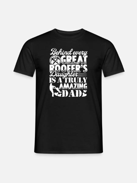 Roofer Truly Amazing Roofer Dad - Men's T-Shirt - black
