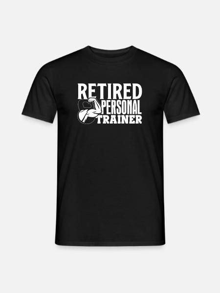 Retired Personal Trainer Personal Trainer - Men's T-Shirt - black