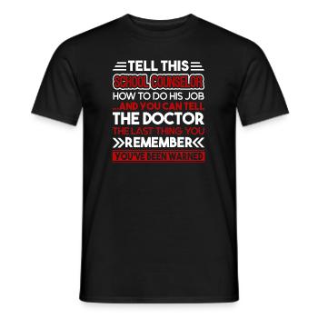 School Counselor School Counselor How To Do - Men's T-Shirt - black - Front - AI Model Male 178 light (178cm)