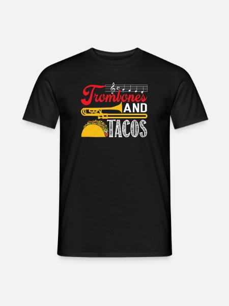 Trombone Trombones and Tacos - Men's T-Shirt - black