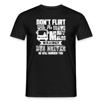 Bus Driver My Man Is A Crazy Bus Driver - Men's T-Shirt - black - Front - AI Model Male 178 light (178cm)