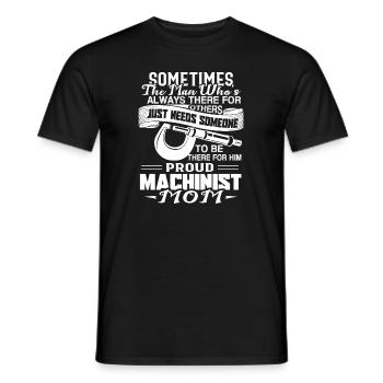 Machinist Proud Machinist Mom - Men's T-Shirt - black - Front - AI Model Male 178 light (178cm)