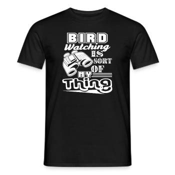 Birdwatching Birdwatching Is Sort Of My Thing - Men's T-Shirt - black - Front - AI Model Male 178 light (178cm)