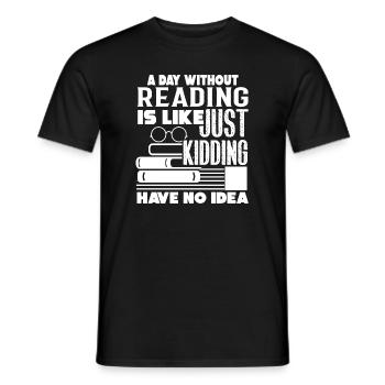 Reading A Day Without Reading - Men's T-Shirt - black - Front - AI Model Male 178 light (178cm)