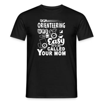 Orienteering Orienteering Wasn't Easy - Men's T-Shirt - black - Front - AI Model Male 178 light (178cm)