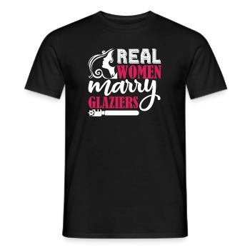 Glazier Real Women Marry Glaziers - Men's T-Shirt - black - Front - AI Model Male 178 light (178cm)