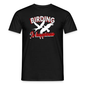 Birdwatching Birdwatching Birding Is Happiness - Men's T-Shirt - black - Front - AI Model Male 178 light (178cm)