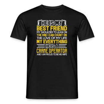 Crane Operator Proud To Be Crane Operator Wife - Men's T-Shirt - black - Front - AI Model Male 178 light (178cm)