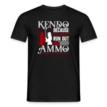 Kendo Kendo Because You Might Run Out Ammo - Men's T-Shirt - black - Front - AI Model Male 178 light (178cm)