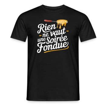 Rien ne vaut une soirée fondue - T-shirt homme - noir - Devant - AI Model Male 178 light (178cm)