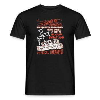 Forever Title Physical Therapist - Men's T-Shirt - black - Front - AI Model Male 178 light (178cm)
