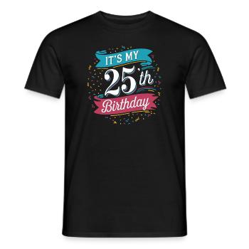 It's my 25th Birthday - T-shirt homme - noir - Devant - AI Model Male 178 light (178cm)