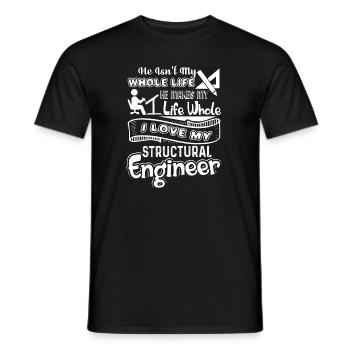 Structural Engineer I Love My Structural Engineer - Men's T-Shirt - black - Front - AI Model Male 178 light (178cm)