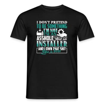 I'm An Installer Not Pretend To Be Something - Men's T-Shirt - black - Front - AI Model Male 178 light (178cm)